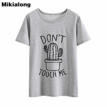 Load image into Gallery viewer, DON'T TOUGH ME Cactus T shirt Women